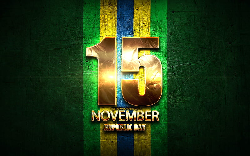 Brazilian Republic Day, November 15, golden signs, Brazilian national holidays, Brazil Public Holidays, Brazil, South America, Republic Day of Brazil, HD wallpaper