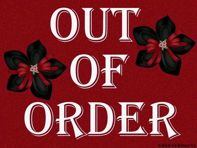 OUT OF ORDER, COMMENT, ORDER, OUT, OF, HD wallpaper