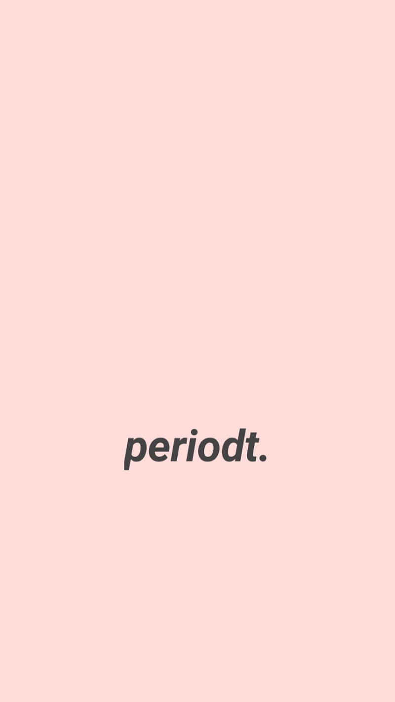 Periodt 2020 cute pastel period pink sassy teen teenager text HD  phone wallpaper  Peakpx