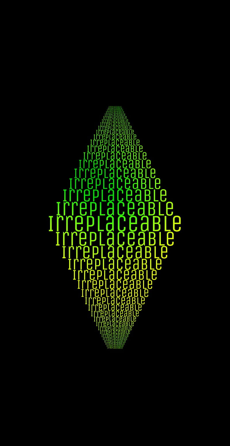 Irreplaceable word, best, best, black, green, irreplaceable, lj,  ranujaniketh, HD phone wallpaper | Peakpx