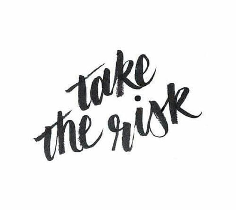 Take The Risk, motivation, sayings, HD wallpaper