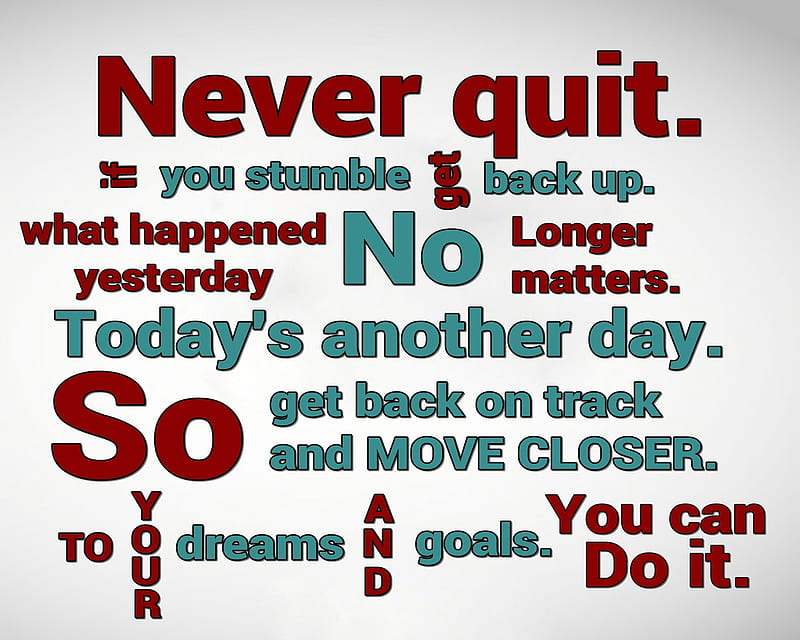 1920x1080px, 1080P free download | Never quit, cool, life, live, never ...