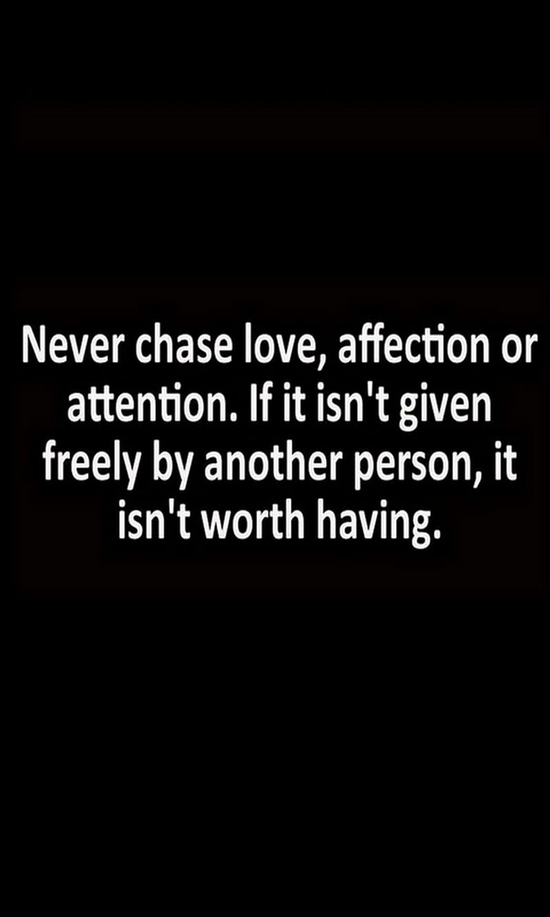 Never, affection, attention, chase love, worth, HD phone wallpaper