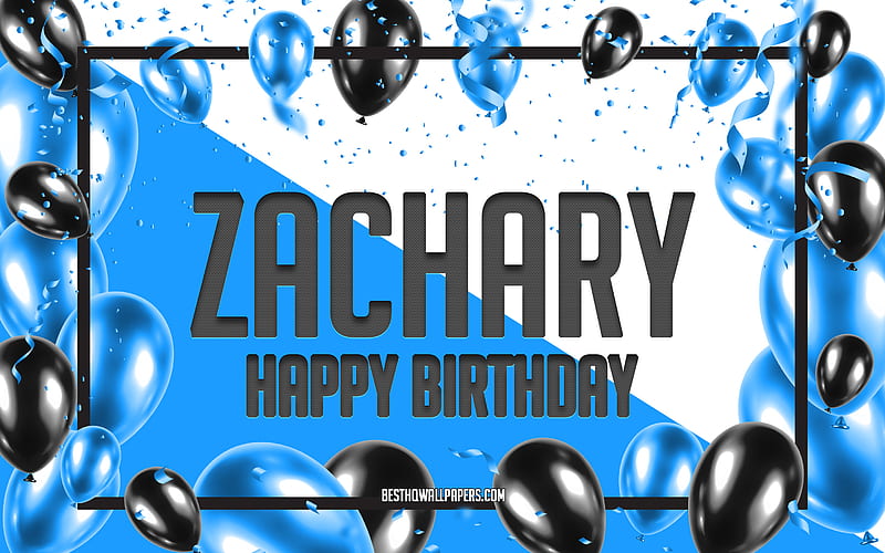 Happy Birtay Zachary, Birtay Balloons Background, Zachary, with names, Zachary Happy Birtay, Blue Balloons Birtay Background, greeting card, Zachary Birtay, HD wallpaper