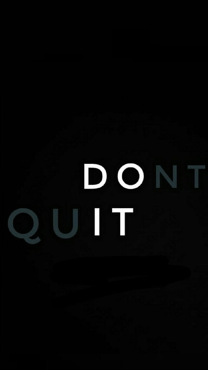 Don't Quit , don't quit, do it, success, inspirational, motivation, HD phone wallpaper
