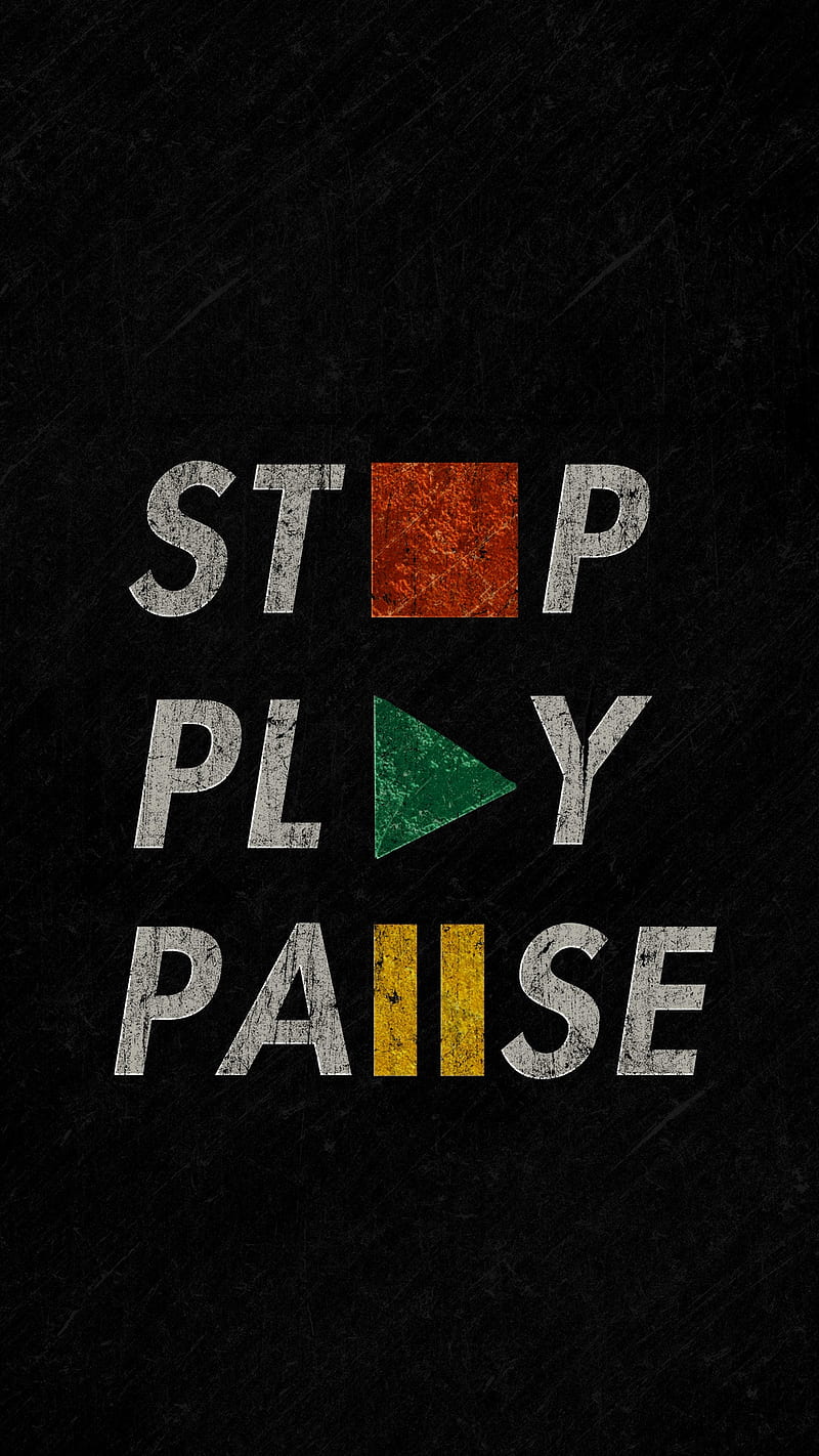 Play, black, buttons, game, pause, sayings, stop, HD phone wallpaper