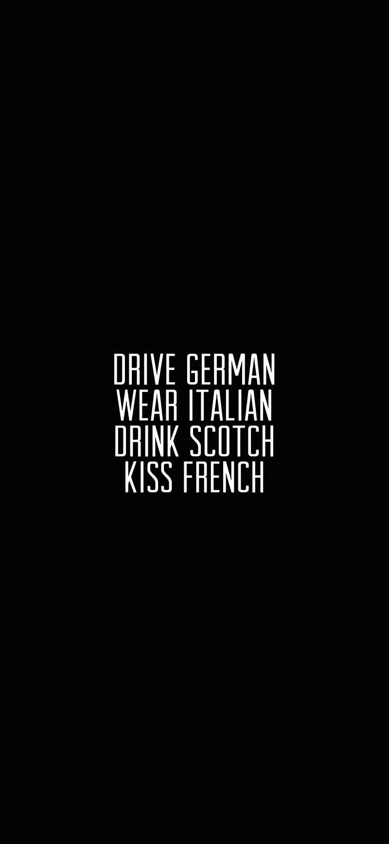 Advice, drink, drive, french, german, italian, kiss, quotes, sayings, scotch, wear, HD phone wallpaper
