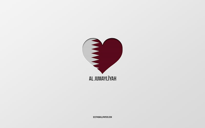 I Love Al Jumayliyah, Qatari cities, Day of Al Jumayliyah, gray background, Al Jumayliyah, Qatar, Qatari flag heart, favorite cities, Love Al Jumayliyah, HD wallpaper