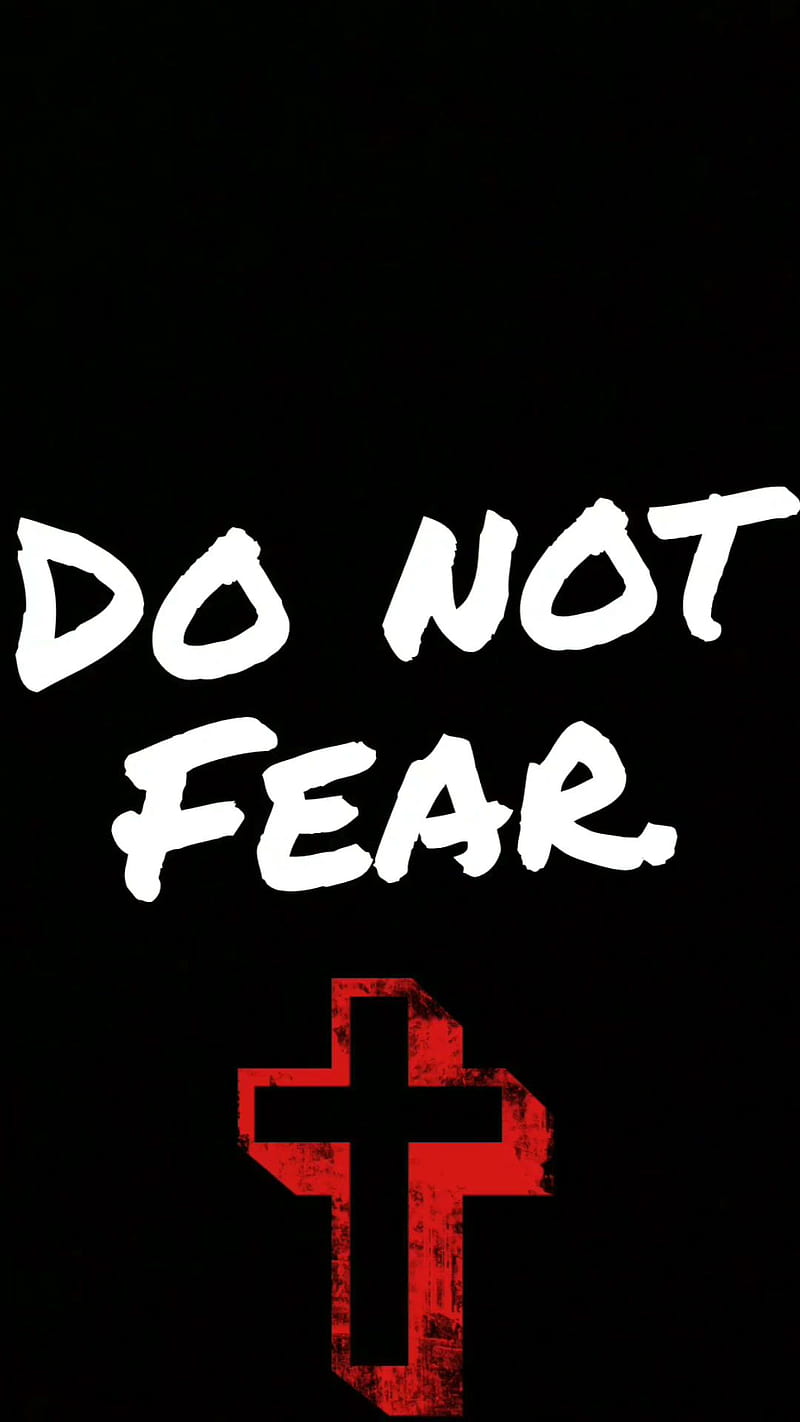 Do not fear, amoled, black, cross, dark, jesus, motivational, no fear, quotes, red, HD phone wallpaper