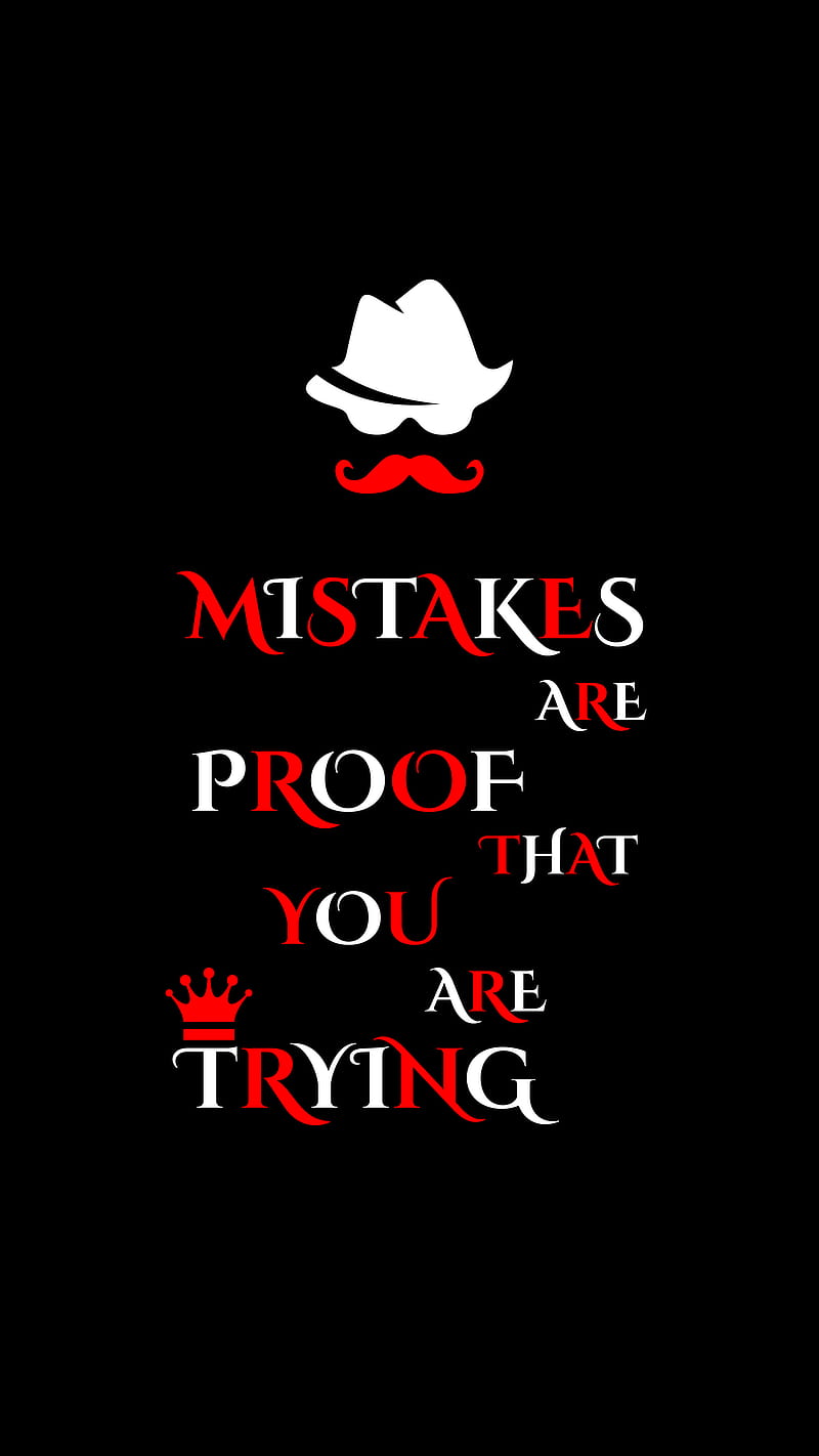 Mistakes , black, desenho, mistake, proof, style, swag, trending, trying, you, HD phone wallpaper