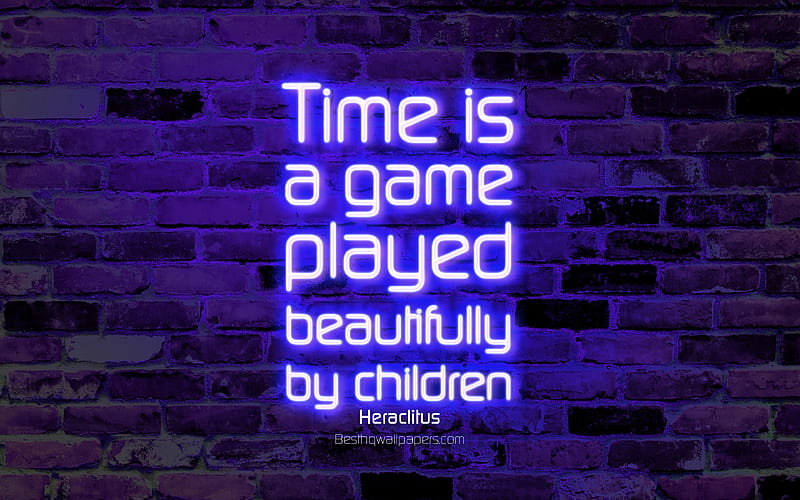 Time is a game played beautifully by children violet brick wall, Heraclitus Quotes, neon text, inspiration, Heraclitus, quotes about time, HD wallpaper
