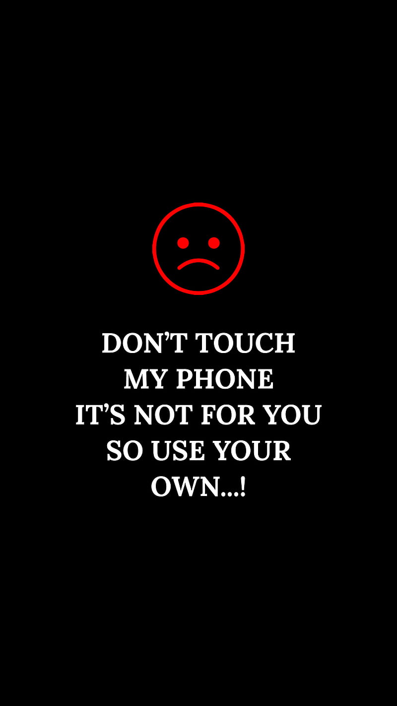 Don't touch my phone, black, dangerous, don't touch, my phone, not for you,  skull, HD phone wallpaper | Peakpx