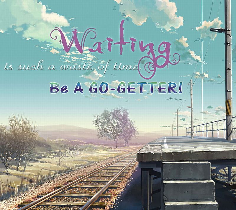 Be A Go-getter, advise, cool, nature, sayings, time, tree, waiting, wise, HD wallpaper