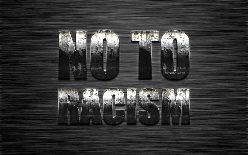 No to Racism, anti-discrimination quotes, quotes against discrimination, UEFA, metallic inscription, gray metallic background, HD wallpaper