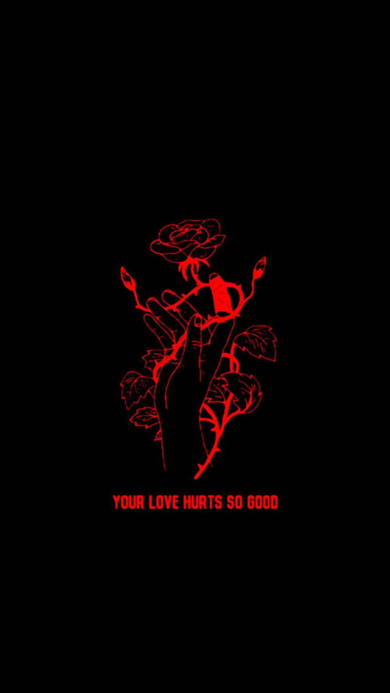 Your Love , good, hurts, so, HD phone wallpaper