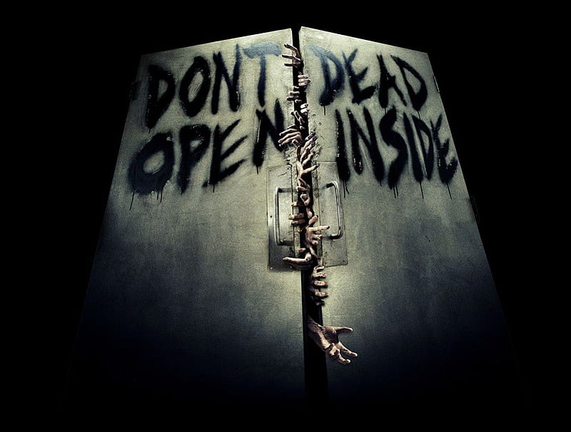 DON'T OPEN, ZOMBIES, DOOR, INSIDE, DEAD, HD wallpaper | Peakpx