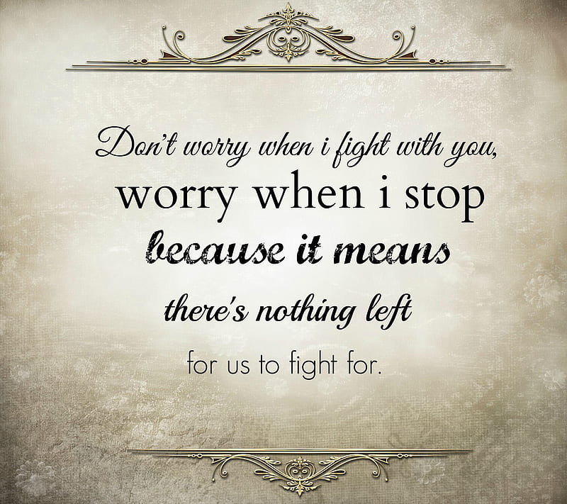 Dont Worry, fight, love, stop, text quote, HD wallpaper