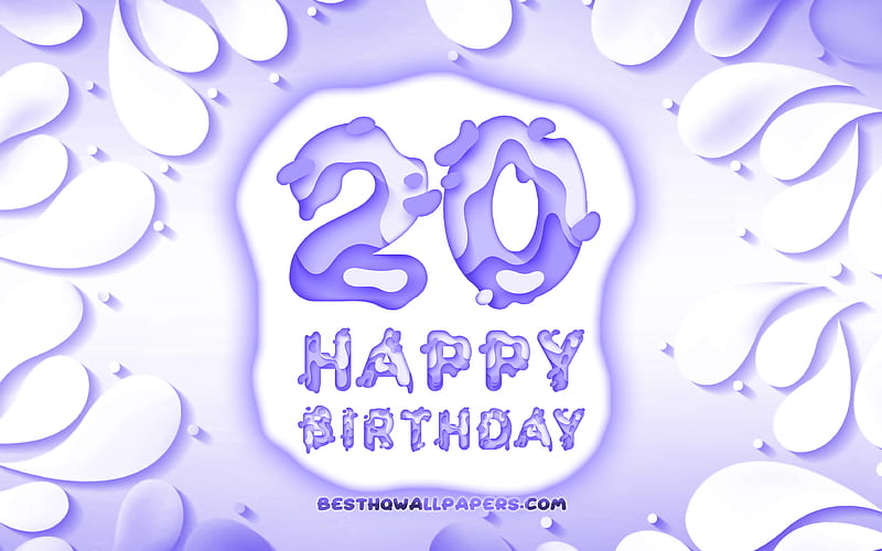 Happy 20 Years Birtay 3D petals frame, Birtay Party, violet background, Happy 20th birtay, 3D letters, 20th Birtay Party, Birtay concept, artwork, 20th Birtay, HD wallpaper