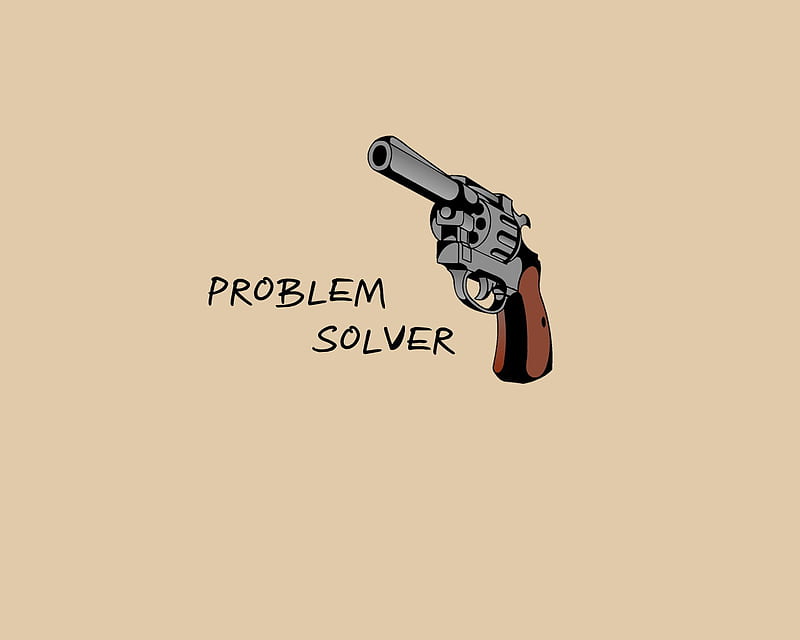 Problem Solver, armed, revolver, gun, kill, shoot, HD wallpaper | Peakpx