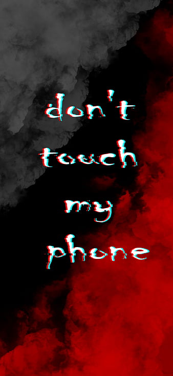 HD dont touch my phone wallpapers | Peakpx