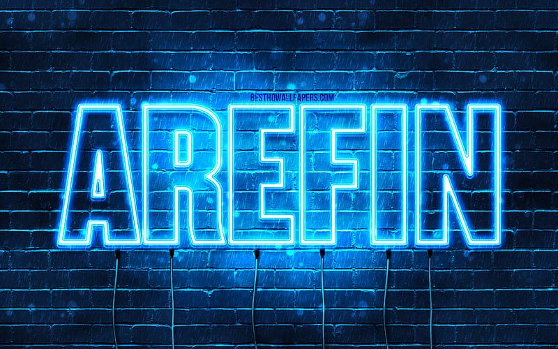 Arefin, , with names, Arefin name, blue neon lights, Happy Birtay Arefin, popular arabic male names, with Arefin name, HD wallpaper