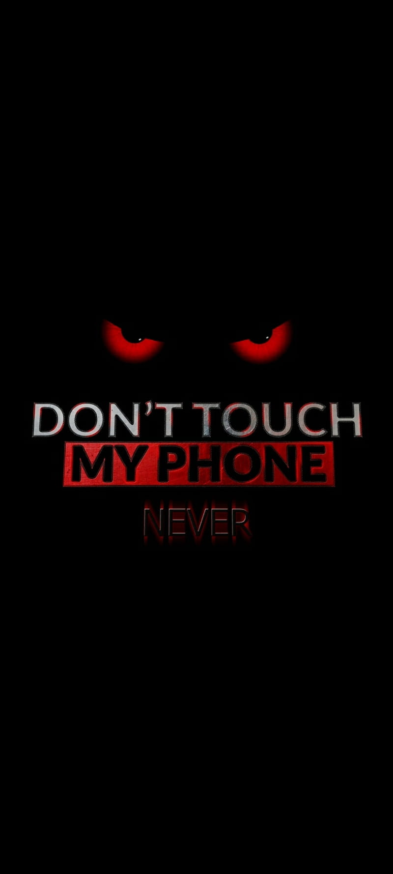 Dont touch my phone, aggressive, red, red eyes, scary, vicious, HD