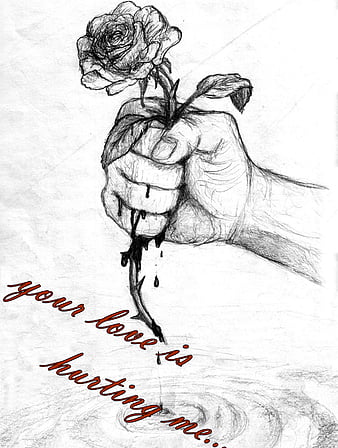 Love Hurts, blood, hurt, lonely, rose, sad, sketch, HD phone wallpaper |  Peakpx