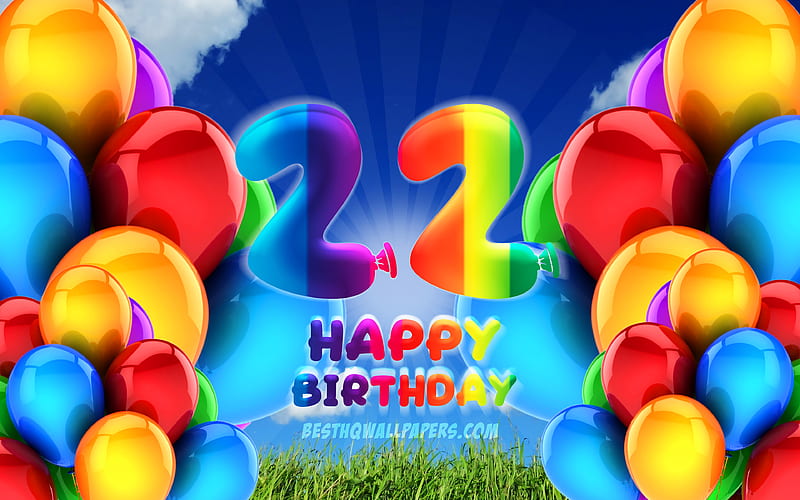 Happy 22 Years Birtay, cloudy sky background, Birtay Party, colorful ballons, Happy 22nd birtay, artwork, 22nd Birtay, Birtay concept, 22nd Birtay Party, HD wallpaper