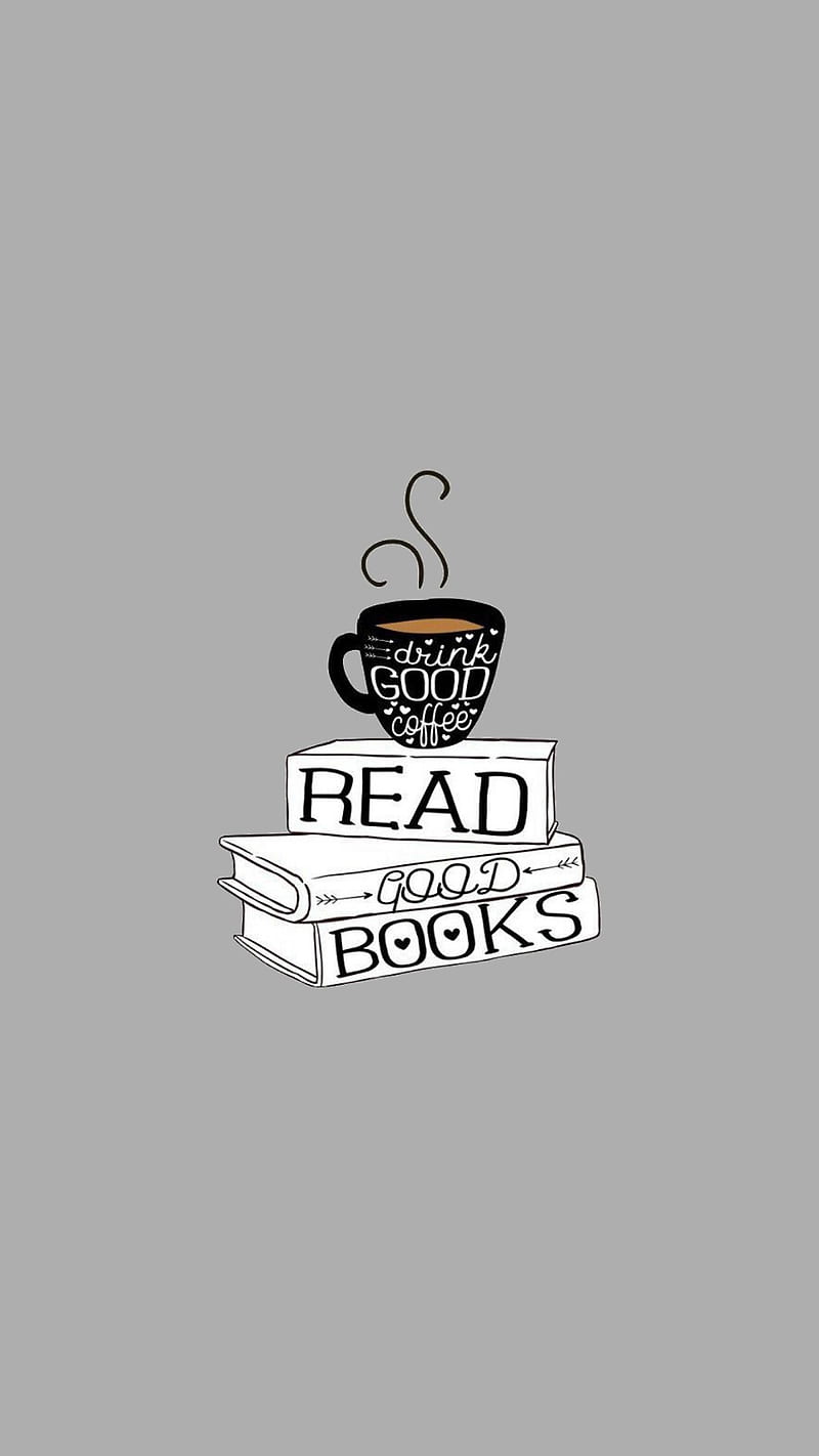Good Books, bookworm, coffee, love, HD phone wallpaper | Peakpx