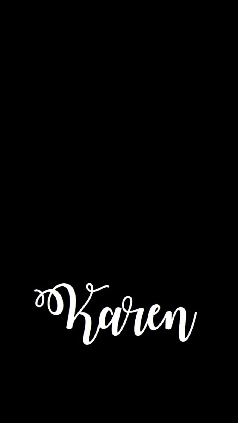 Karen, black, calligraphy, dark, name, HD phone wallpaper | Peakpx