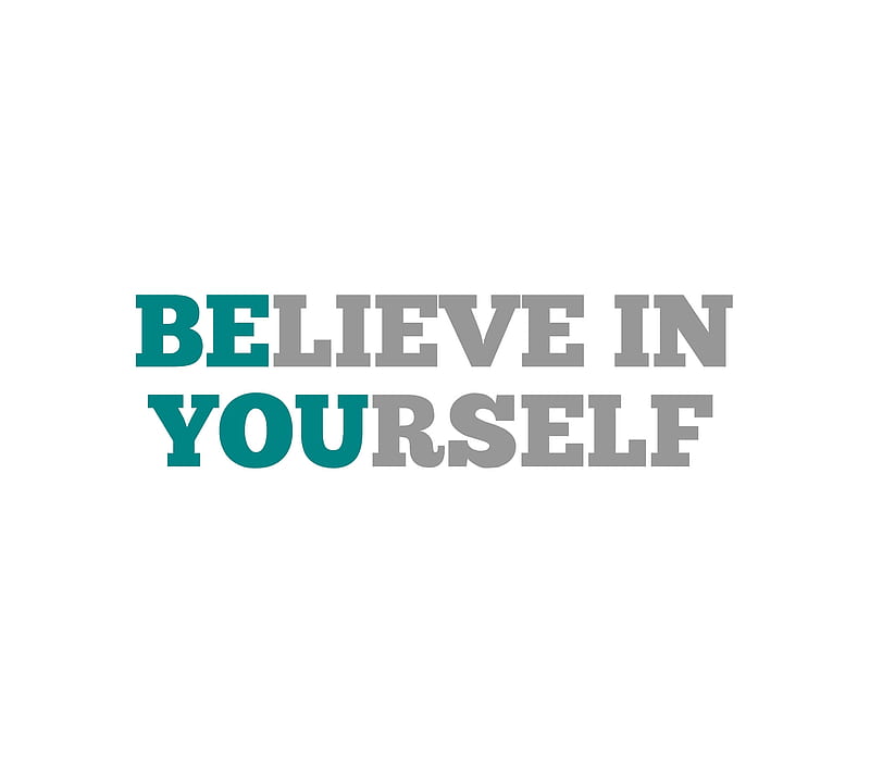 Be You, believe, sayings, yourself, HD wallpaper