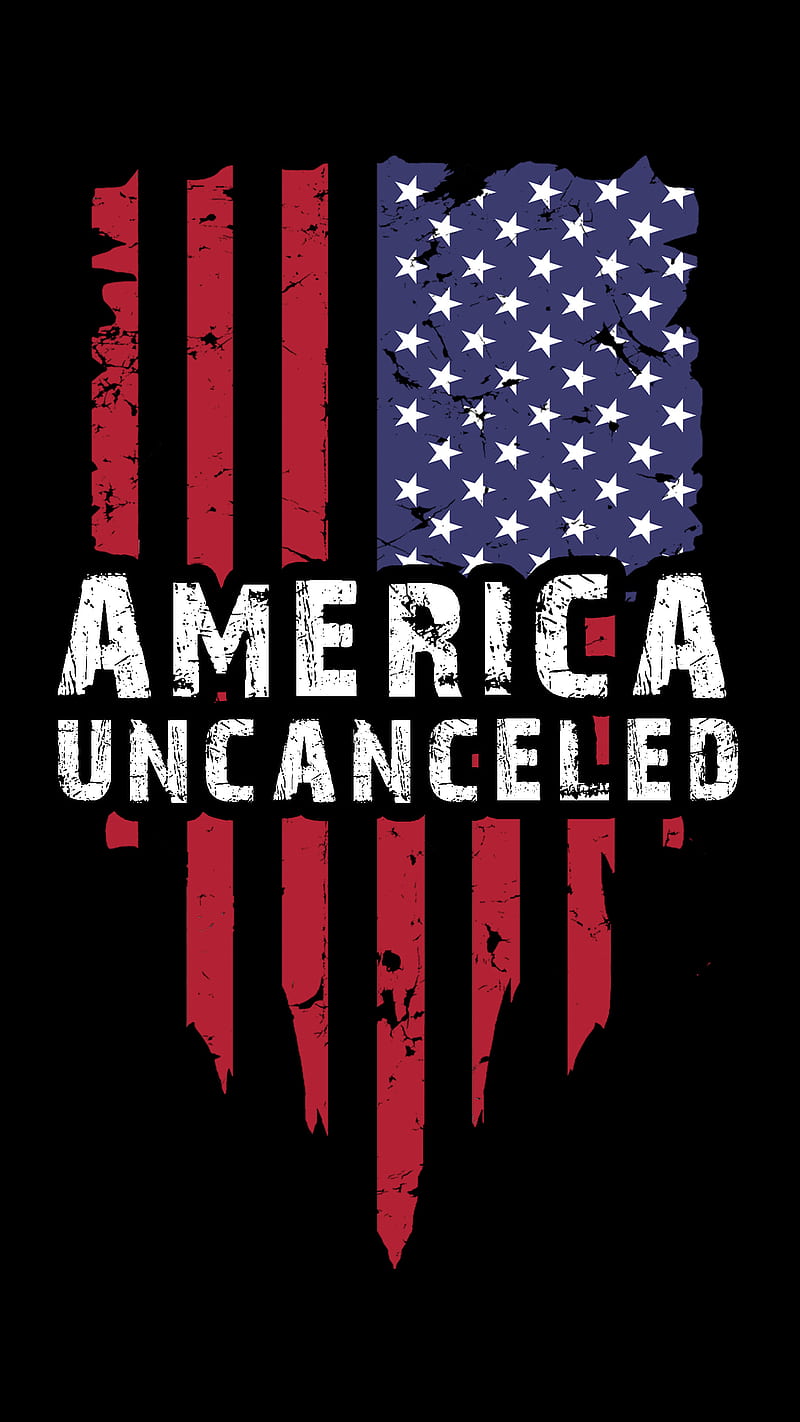 AMERICA UNCANCELED, android, iphone, iphone12, patriot, samsung, usa, usa flag, HD phone wallpaper
