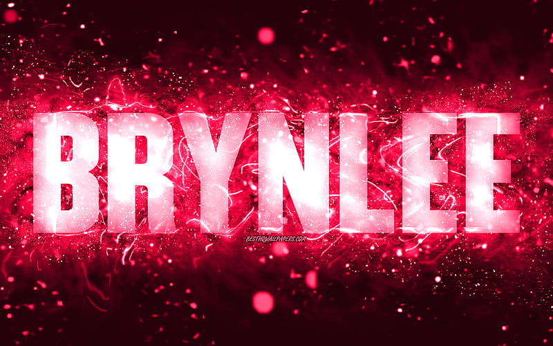 Happy Birtay Brynlee, pink neon lights, Brynlee name, creative, Brynlee ...