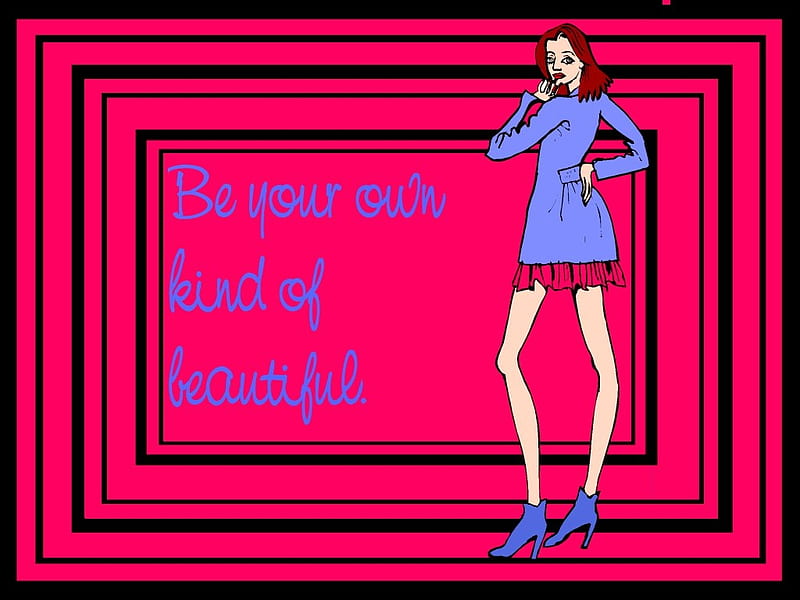 Be your own kind of beautiful 7, black, woman, pink, blue, text, HD wallpaper