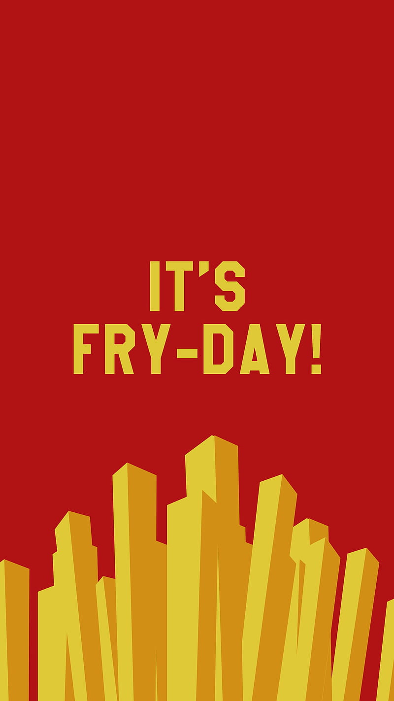 FRY-DAY, french, friday, fries, fry, funny, meme, red, snacks, HD phone wallpaper