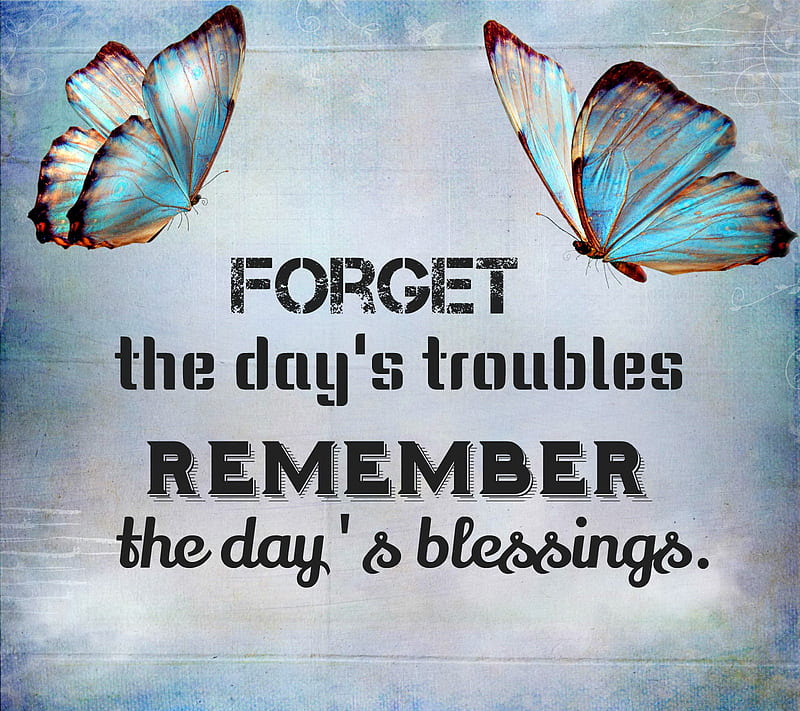 Remember, blessings, forget, inspiration, text quote, troubles, HD wallpaper