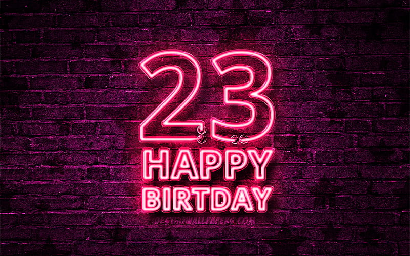 Happy 23 Years Birtay purple neon text, 23rd Birtay Party, violet brickwall, Happy 23rd birtay, Birtay concept, Birtay Party, 23rd Birtay, HD wallpaper
