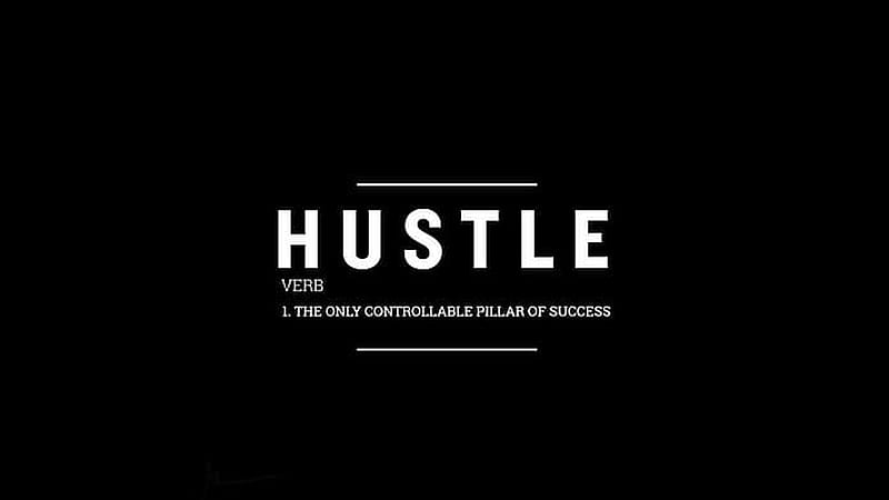 Hustle The Only Controllable Pillar Of Success Motivational, HD wallpaper