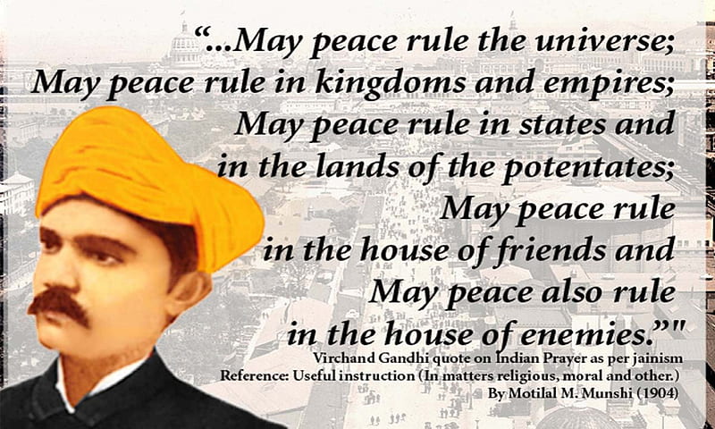 May peace prevail in universe, jainism prayer, world peace prayer as per jainism, may peace prevail in universe and earth, motivational , virchand gandhi inspirational and motivational quotes, uiversal peace, ahimsa paramo dharma, universal brotherhood, virchand gandhi quotes, quotes on world peace from famous people, HD wallpaper