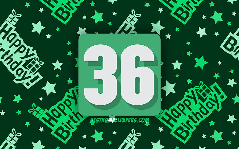 Happy 36 Years Birtay, green abstract background, Birtay Party, minimal, 36th Birtay, Happy 36th birtay, artwork, Birtay concept, 36th Birtay Party, HD wallpaper