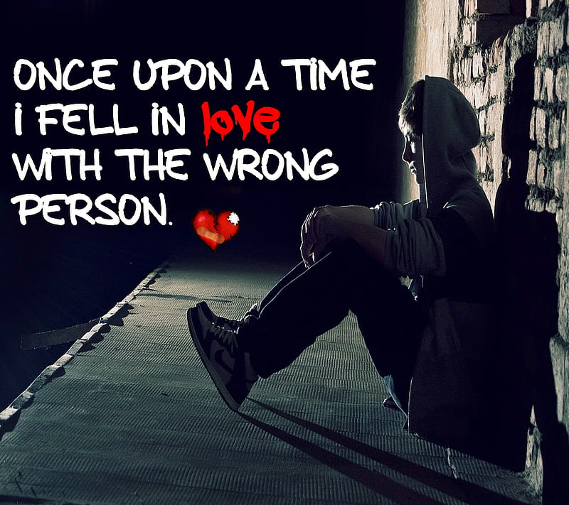 wrong person, cool, fell, love, new, quote, sad, saying, sign, time, HD wallpaper