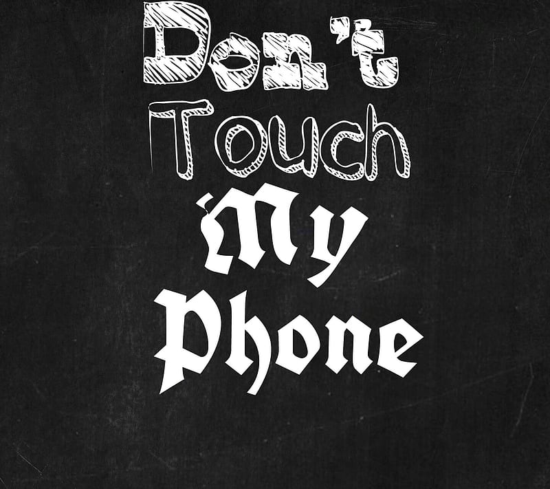 don't touch my phone, HD wallpaper