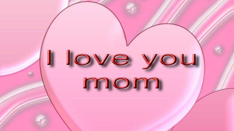 Words I Love You Mom In Pink Heart Mom Dad, HD wallpaper