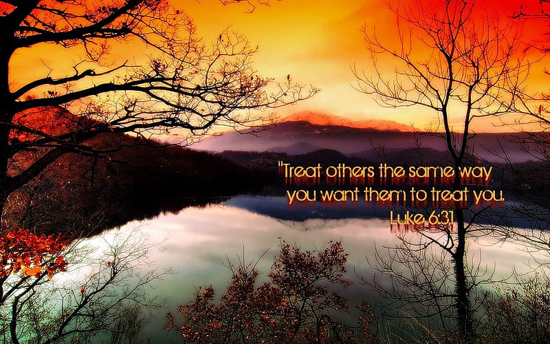 Treating others as you would be treated, lakes, bible verses, kindness, sky, lake, jesus, mountains, love, scriptures, beauty, evening, bible, god, landscape, HD wallpaper