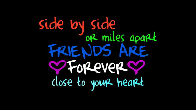 Side By Side Or Miles Apart Friends Are Forever Best Friend, HD wallpaper