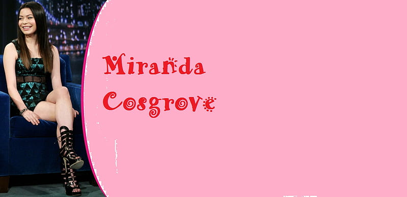 Cosgrove photos miranda sexy Miranda Cosgrove