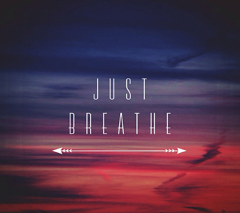 Just breathe, life, nice, quote, saying, true, true saying, HD wallpaper