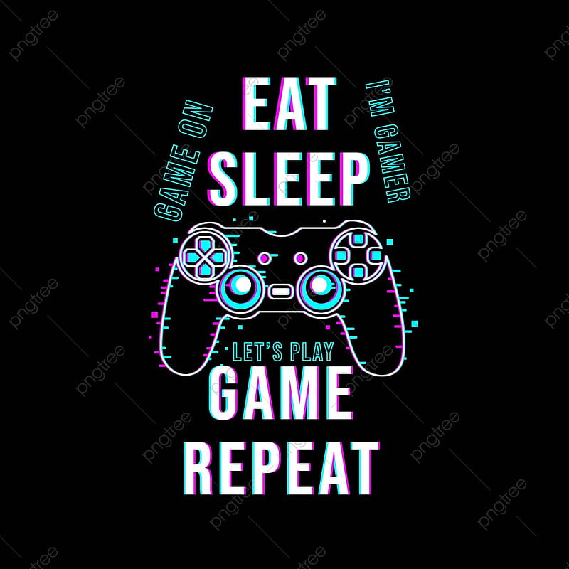 Eat Sleep Game & Background Beautiful Best Available For Eat Sleep Game, Eat Sleep Game Repeat, HD phone wallpaper