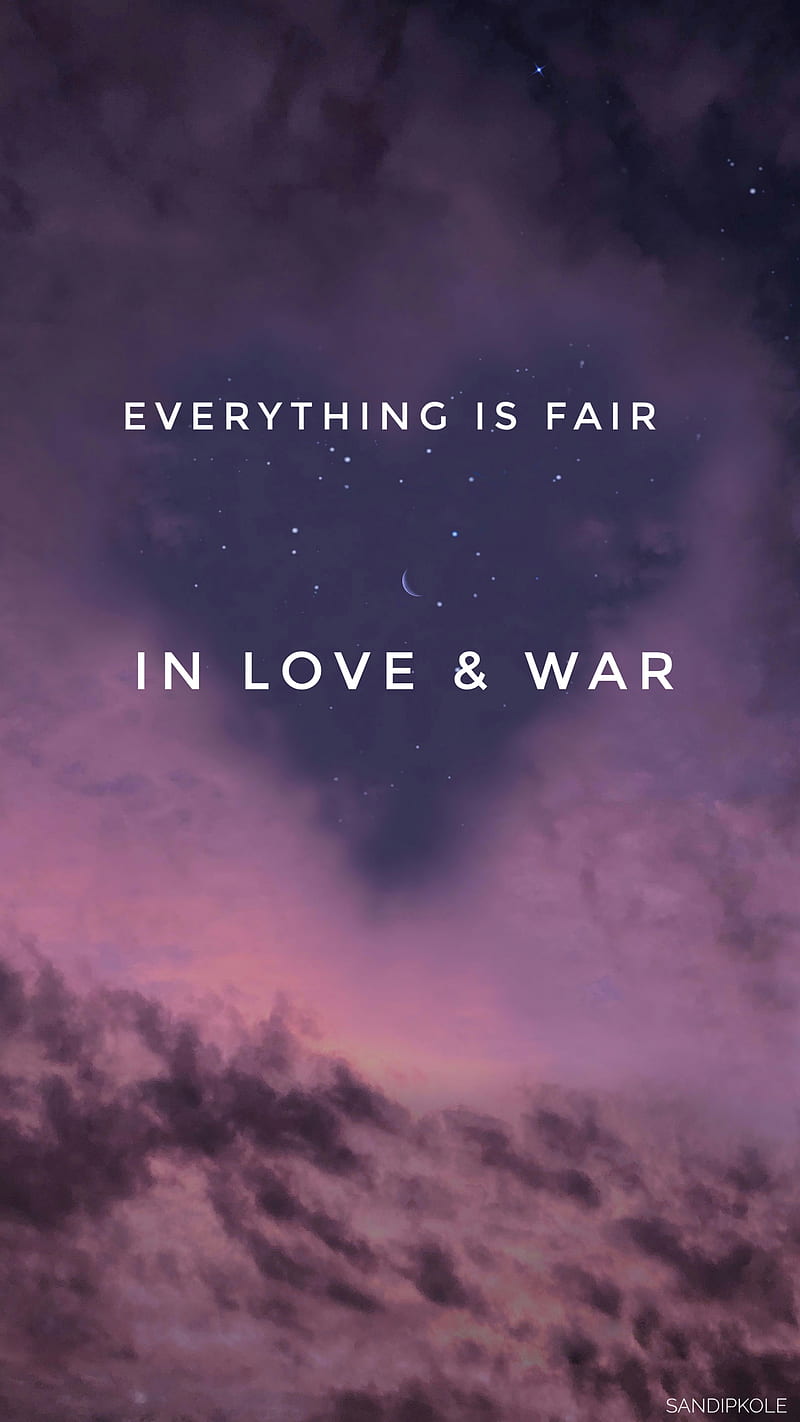Everything is fair , love, quote, verses, guerra, HD phone wallpaper