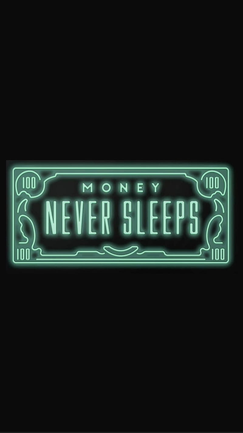 Money Never Sleep, amoled, green, neon, screen, HD phone wallpaper